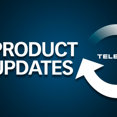 TELETEK products update, what’s NEW?